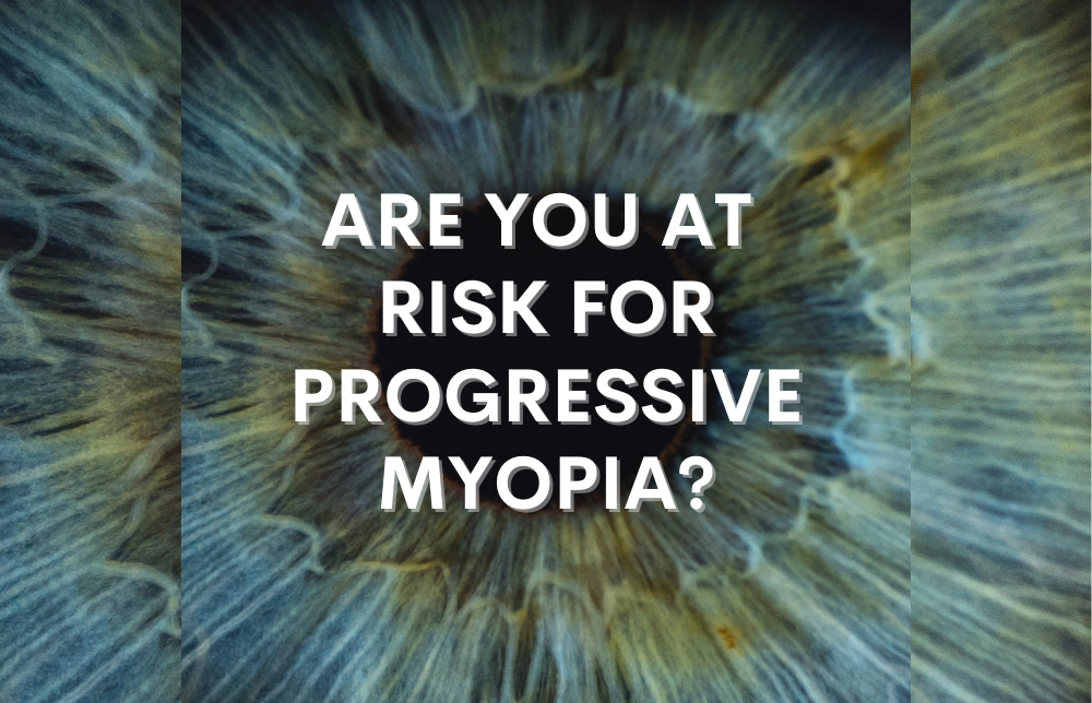 The Number of People Suffering from Progressive Myopia Is Rising. Are You at Risk?